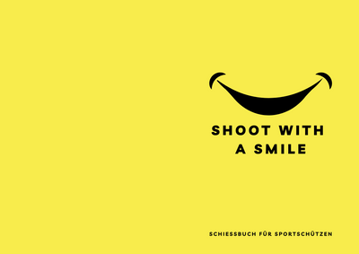 Shoot with a Smile - ALPHA AIM - Schießbücher